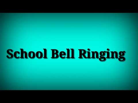 School Bell Ringing Sound Effects No Copyright  Free Download | Trilingual Vlogs