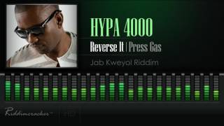 Hypa 4000 - Reverse It Press Gas Jab Kweyol Riddim Soca 2017 Hd