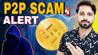 Binance P2P Scam Alert ⚠️ | How To Avoid P2P Scam On Binance | Full Guide 2026