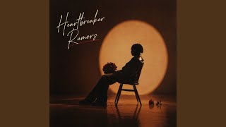 Heartbreaker Rumors