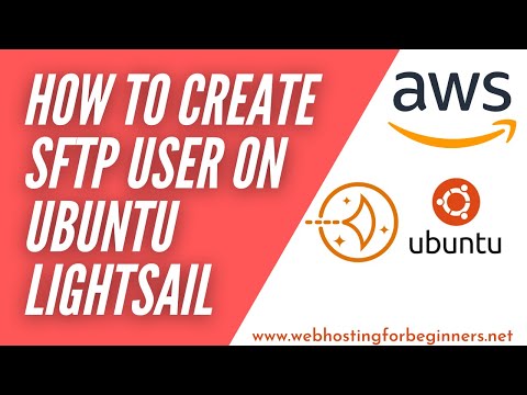 How To Create SSH / SFTP User in Ubuntu Lightsail