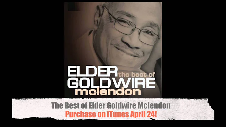 Elder Goldwire Mclendon - "How Great Thou Art" - T...