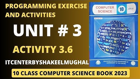 Activity 3.6 | Class 10 | Unit 3 | Programming Exercise | 10 class computer science book 2023.