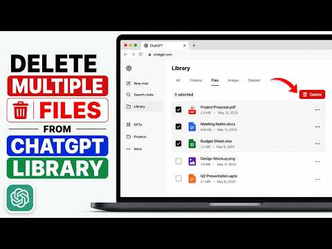Comment supprimer plusieurs fichiers de la bibliothèque ChatGPT sur navigateur