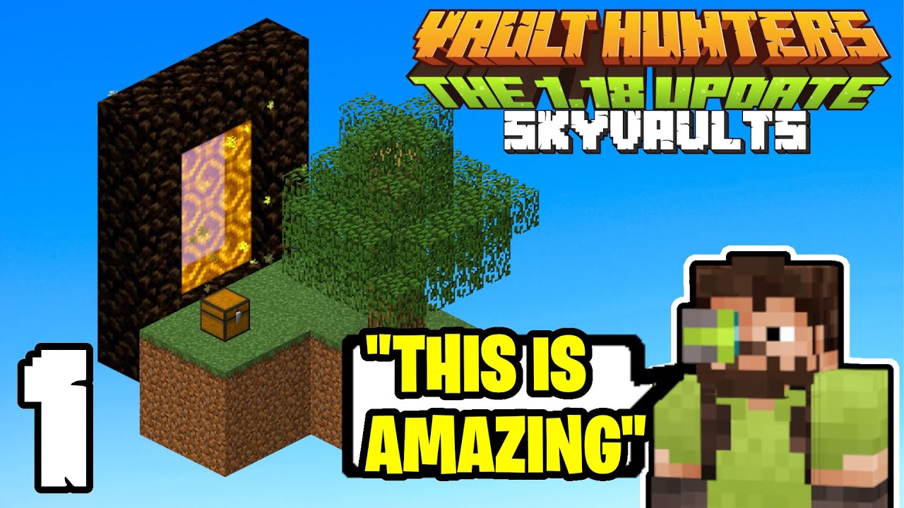 Minecraft: Vault Hunters 1.18 | Sky Vaults | Ep. 1 | Creating a New World + 1st Vault Loot