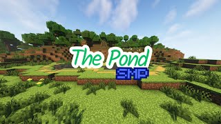 The Pond SMP - APPLICATIONS OPEN - Small Creator SMP