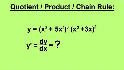 Calculus 1 CH 3 Derivatives (5 of 24) Quotient-Product Chain Rule