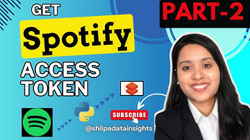 Get Spotify Access token | The Spotify API Tutorial You
