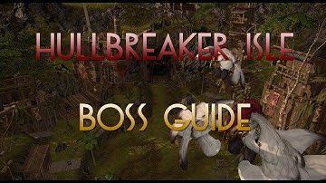 Hullbreaker Isle: Boss Guide