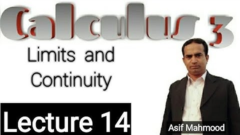 Limits and Continuity | Lecture 14 | Calculus 3 | Urdu/Hindi