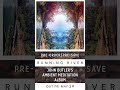 Running River - Out May 24th