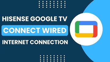 HiSense Google TV: Connect Wired Internet Connection! [Ethernet/ LAN]