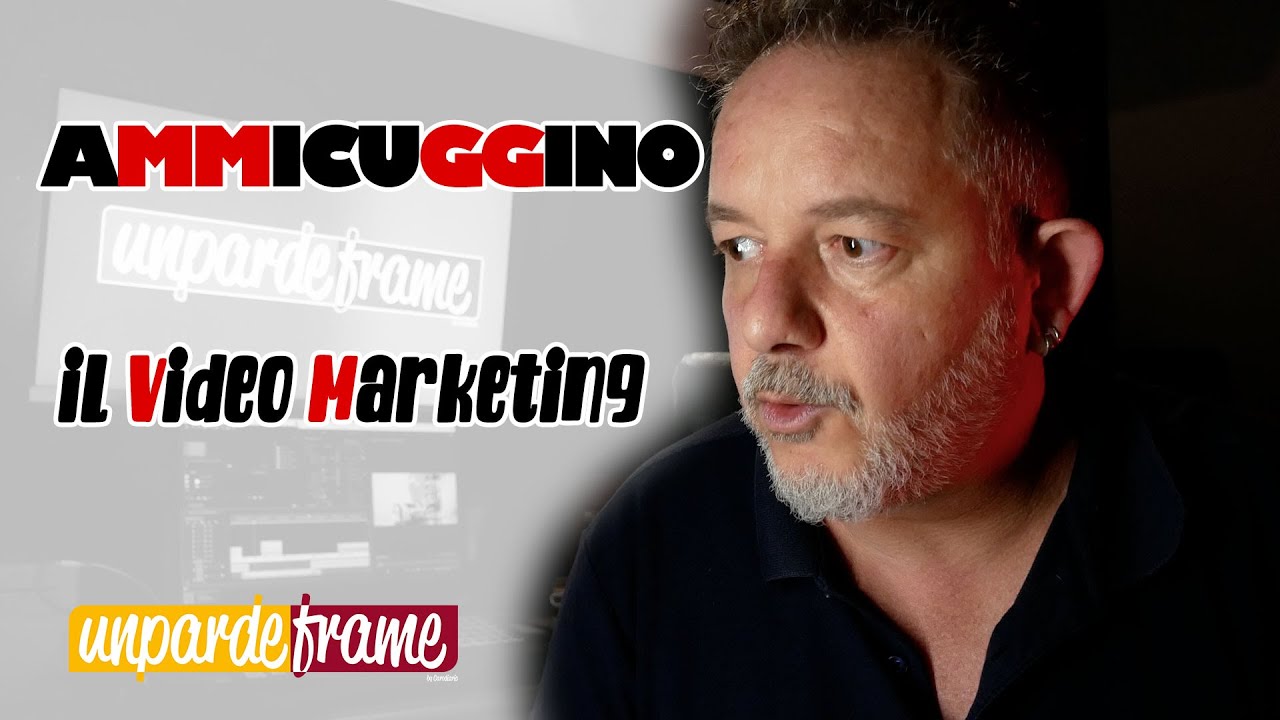 Cos'è il Video Marketing
