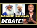 Dr Zakir Naik Agrees to Debate Sadhguru - REACTION