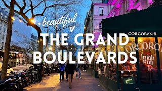 HISTORY OF PARIS | THE GRAND BOULEVARDS (history, walkthrough and sights)