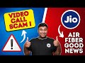 Jio Air Fiber , Video Call Scam , Jio Laptop Monthly Subscription - Telco Masala