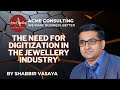 The need for digitization in the jewellery industry