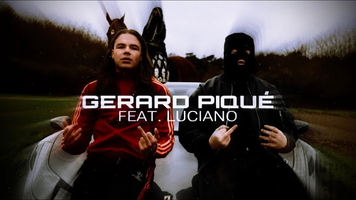 Haaland936 x Luciano x Kalash Criminel - Gerard Piqué (prod. by Jumpa)