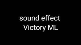 sound efect/backsound Victory ML