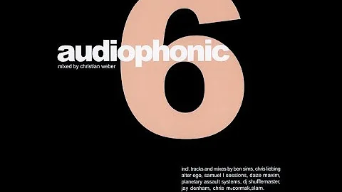 Christian Weber - Audiophonic Volume 6 2001
