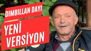 DIMBILLAN DAYI (YENİ VERSİYON) Resimi