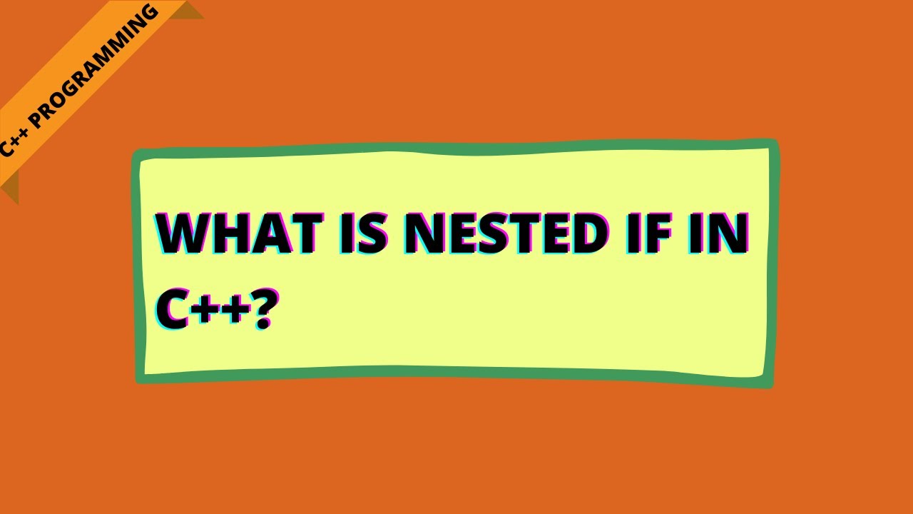 WHAT IS NESTED IF IN C++ | odd or even program | C++ PROGRAMMING ...