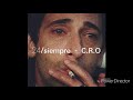 24/siempre - C.R.O (letra)🌹