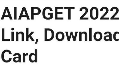 AIAPGET 2022 RESULT RELEASED DATE,TIME OFFICIAL UPDATE, HOW TO DOWNLOAD,LATEST NEWS AIAPGET CUTOFF