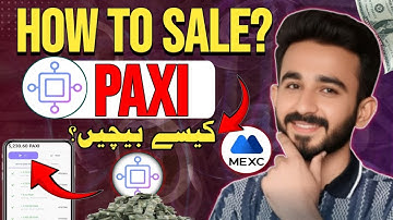 Paxi Coin Sell Kaise Kare? | MEXC Exchange Complete Sell Guide (Urdu/Hindi)