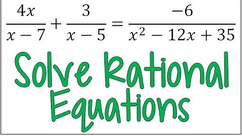 Solving a Rational Equation using the Least Common Denominator & Looking for Extraneous Solutions