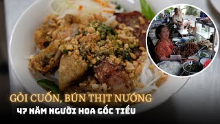 Bún Thịt Nướng, Gỏi Cuốn Của Người Hoa Gốc Tiều Ngon Thế Nào Khiến Ai Cũng Mê?