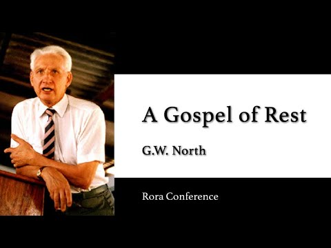 G.W. North. A Gospel of Rest