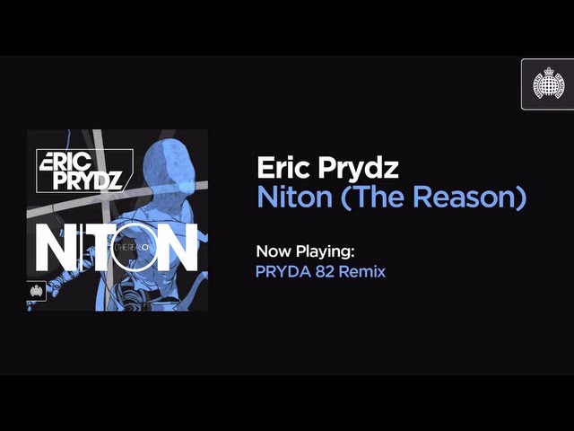 Eric Prydz - Niton (The Reason) (PRYDA 82 Remix)