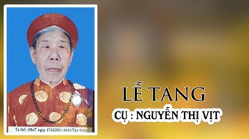 Lễ Tang Cụ : NGUYỄN THỊ VỊT / THôn hIên - Tây Lương - Tiền Hải - Thái Bình