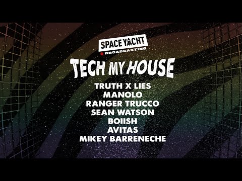 [LIVE] Space Yacht: Tech My House Broadcast