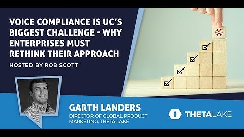 Voice Compliance is UC’s Biggest Challenge — Why Enterprises Must Rethink Their Approach