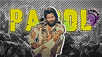 PAGOL - ALLU ARJUN EDIT | PUSHPA EDIT | PAGOL SONG EDIT | PUSHPA 2 THE RULE EDIT ||