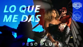 Peso Pluma - Lo Que Me Das (Video Oficial)