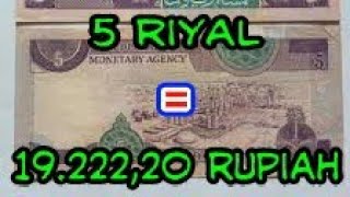 TERBARU! 5 riyal berapa rupiah sekarang