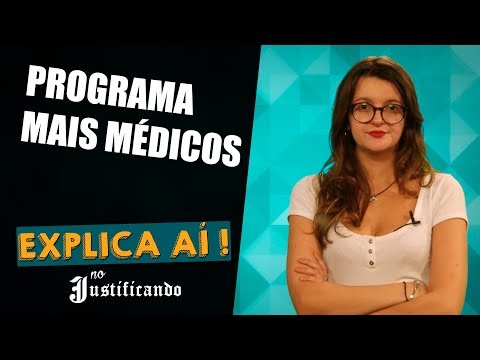 Como funciona o Mais Médicos? | Explica Aí #11