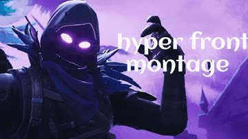 hyper front montage