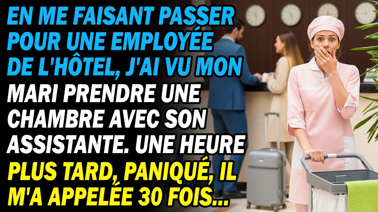 Fausse Employée D'hôtel🏩je Surprends Mon Mari Avec Son Assistante 😱1h Après, 30 Appels De Lui Car...