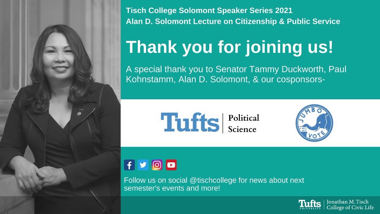Alan D. Solomont Lecture on Citizenship & Public Service: Senator Tammy Duckworth