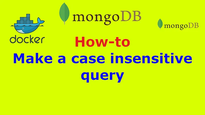 How to MongoDB make a case insensitive query