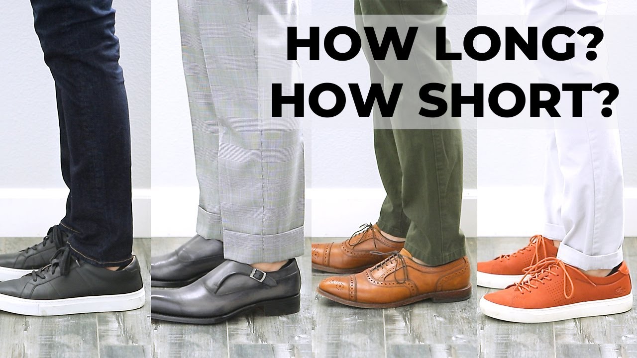 Proper Pant Length  A Guide To Mens Pant Breaks  YouTube