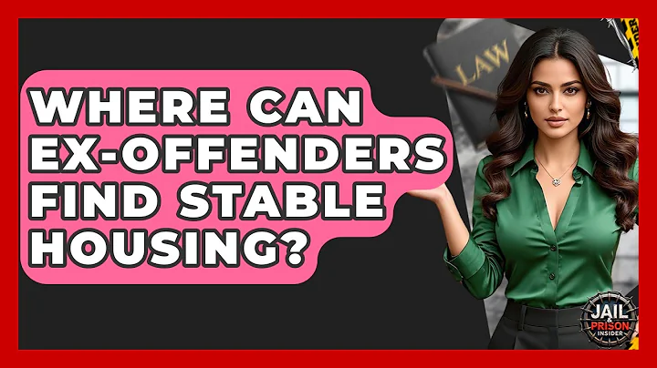 Where Can Ex-offenders Find Stable Housing? - Jail & Prison Insider