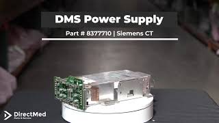 DMS Power Supply Part  8377710 | Siemens CT