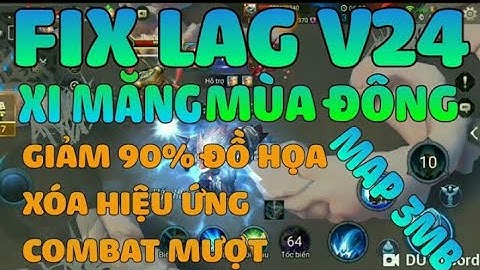 [ Hào Offcial ] - Hướng Dẫn Cài Fix Lag V24 Map Xi Măng - Giảm Lag Cực Ngon Cho Máy Siêu Yếu !?