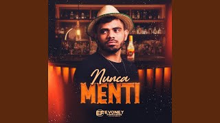 Video thumbnail of "Evoney Fernandes - Nunca Menti"