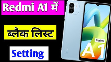 Redmi A1 blacklist setting | Redmi A1 me number block unblock kaise kare